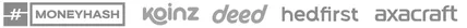 Clients: MoneyHash, Koinz, Deed, Hedfirst, Axacraft